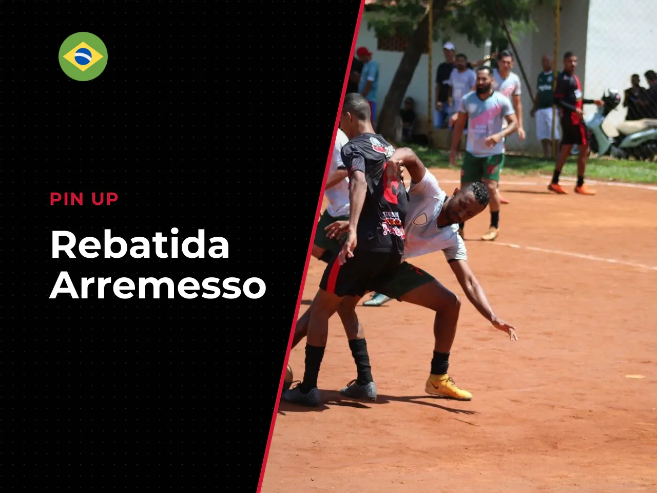 Rebatida, arremesso e como as corridas
